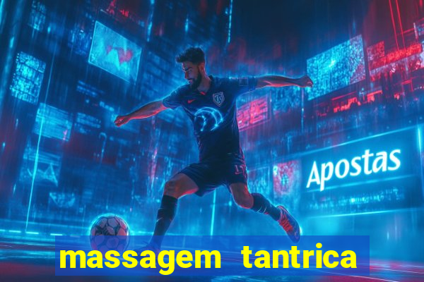 massagem tantrica em santos